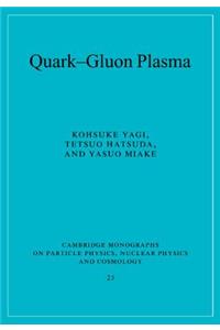 Quark-Gluon Plasma