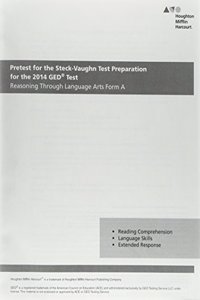 Steck Vaughn GED Pretest for Reasoning Through Language Arts Form a