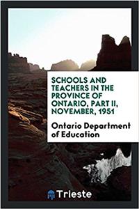 SCHOOLS AND TEACHERS IN THE PROVINCE OF