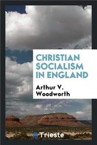 Christian Socialism in England