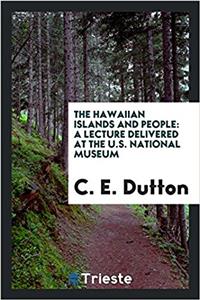 The Hawaiian Islands and People