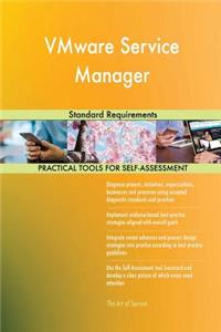 VMware Service Manager Standard Requirements