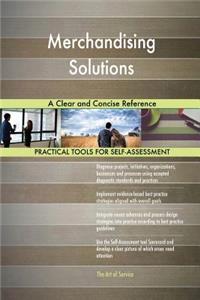 Merchandising Solutions A Clear and Concise Reference