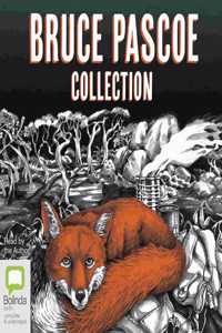 Bruce Pascoe Collection