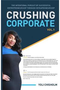Crushing Corporate