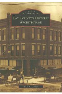 Kay County's Historic Architecture