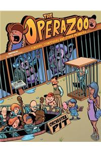 Opera Zoo