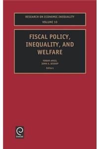 Fiscal Policy, Inequality and Welfare