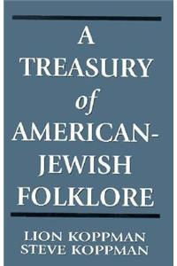 Treasury of American-Jewish Folklore