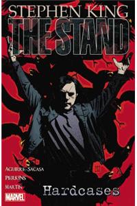 The Stand - Vol. 4: Hardcases