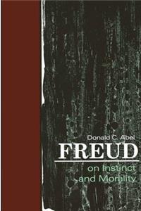 Freud on Instinct and Morality