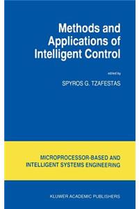 Methods and Applications of Intelligent Control