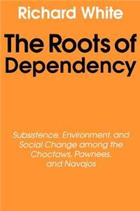 Roots of Dependency