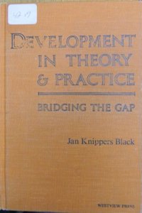 Development in Theory and Practice: Bridging the Gap