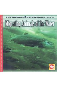 Migrating Animals of the Water