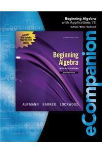 Ecompanion for Aufmann/Lockwood's Beginning Algebra, 1st