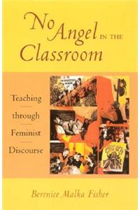 No Angel in the Classroom