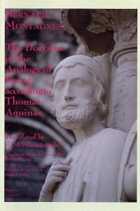 The Doctrine of the Analogy of Being according to Thomas Aquinas