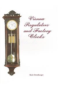 Vienna Regulator Clocks