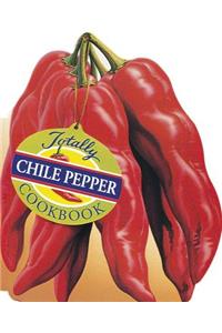 Totally Cookbooks Chile Peppers
