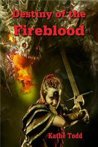 Destiny of the Fireblood