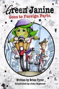 Green Janine Goes to Foreign Parts
