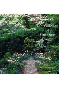 The Gardens of Florence Everts