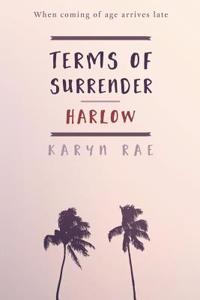 Harlow (Terms of Surrender Series Book 1)
