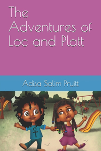 Adventures of Loc and Platt
