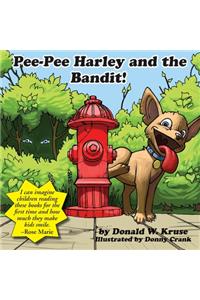 Pee-Pee Harley and the Bandit!