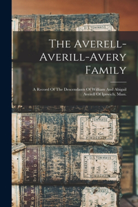 The Averell-averill-avery Family