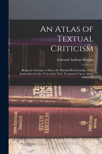 Atlas of Textual Criticism