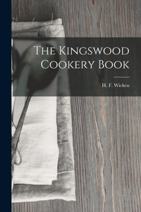 Kingswood Cookery Book