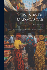 Souvenirs De Madagascar
