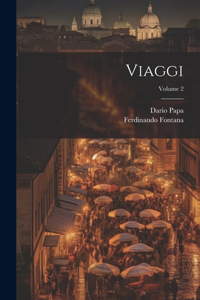 Viaggi; Volume 2