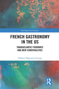 French Gastronomy in the US