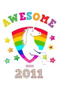 Awesome Since 2011