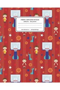 Primary Composition Notebook Grades K-2 Story Journal