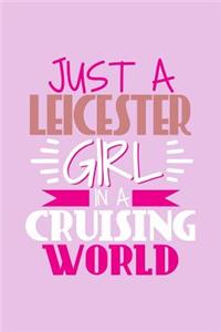 Just A Leicster Girl In A Cruising World