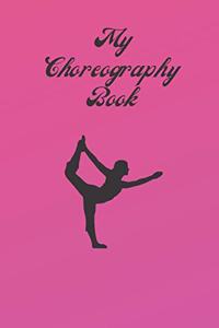 My Choreography Book