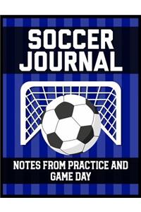 Soccer Journal Notes from Practice and Game Day
