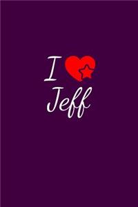 I love Jeff