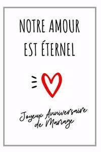 Notre Amour Est Éternel