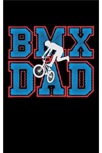 BMX Dad
