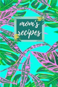 Mom's Recipes