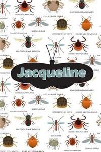 Jacqueline: Bug Insect Journal Notebook 120 Pages 6x9