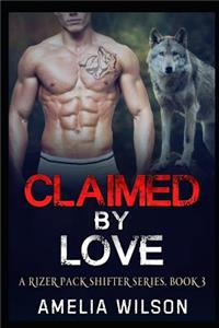 Claimed by Love