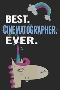 Best. Cinematographer. Ever.