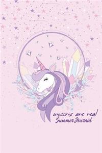 Unicorns Are Real Summer Journal