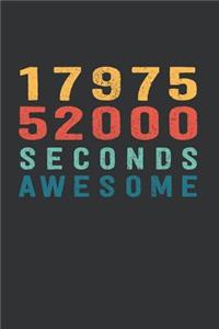 1 797 552 000 Seconds Awesome